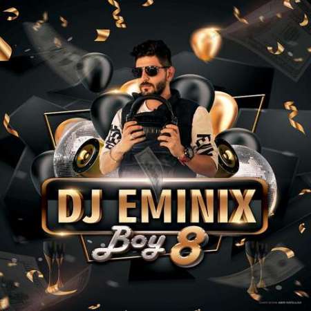Dj Eminix – Boy 8 (Nostalgia)